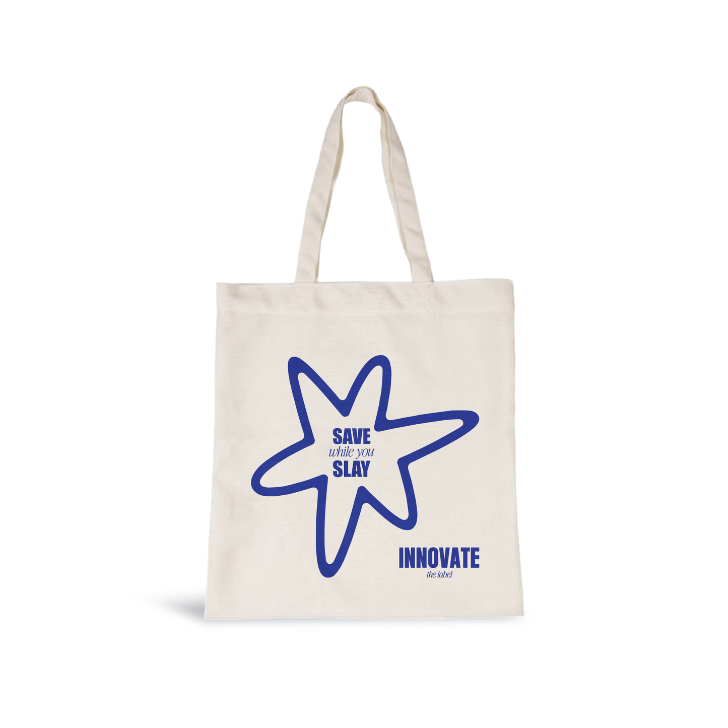 Innovate the Label cream canvas Beauty Tote Bag with blue star graphic reading Save while you Slay and long handles