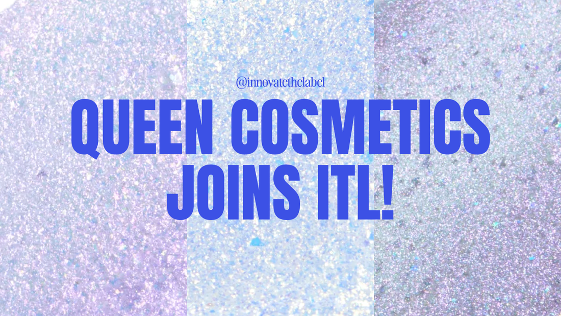 Innovate The Label Welcomes Queen Cosmetics to Our Marketplace!