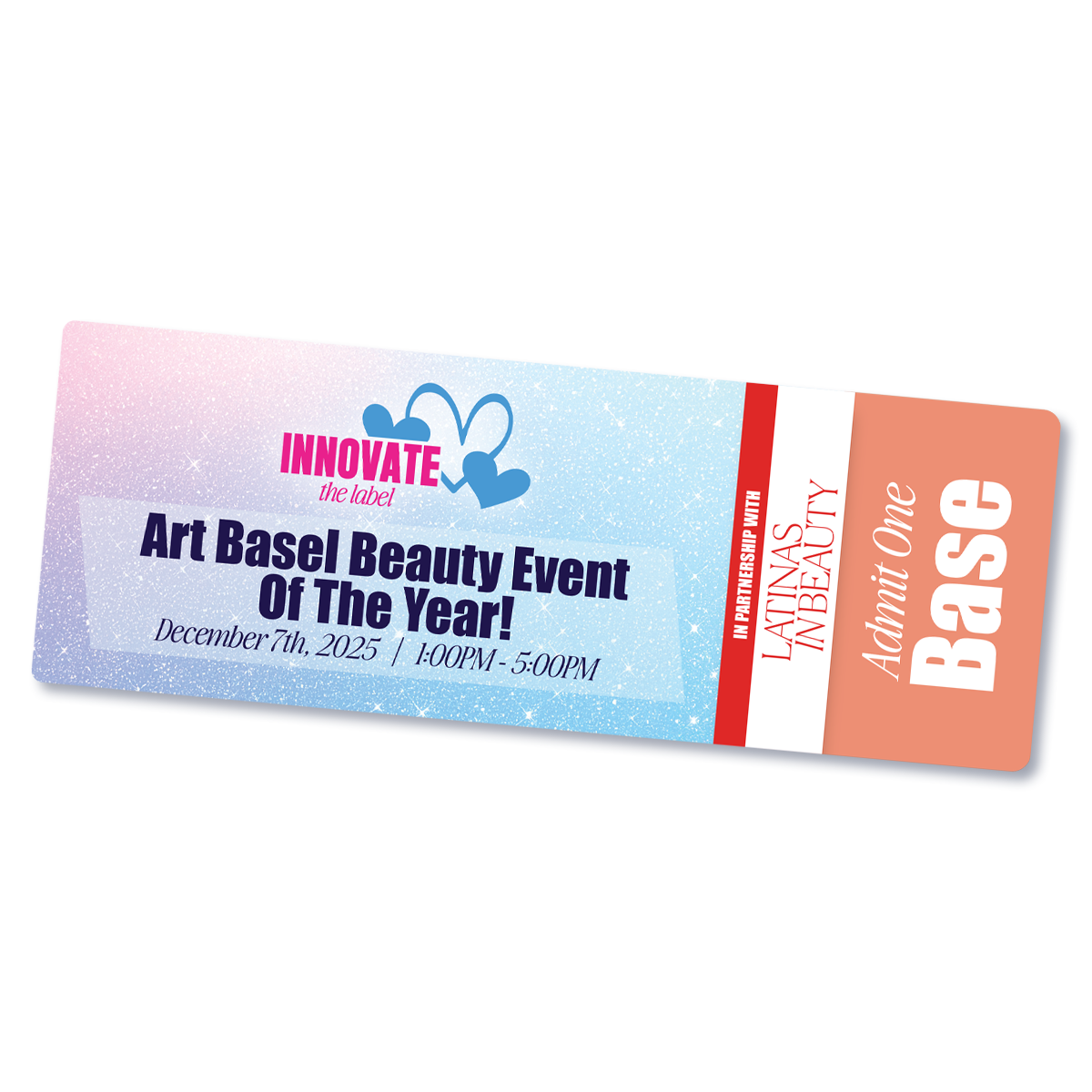 Art Basel Beauty Event of The Year by Innovate the Label!