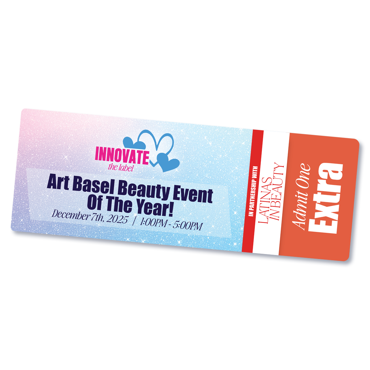 Art Basel Beauty Event of The Year by Innovate the Label!