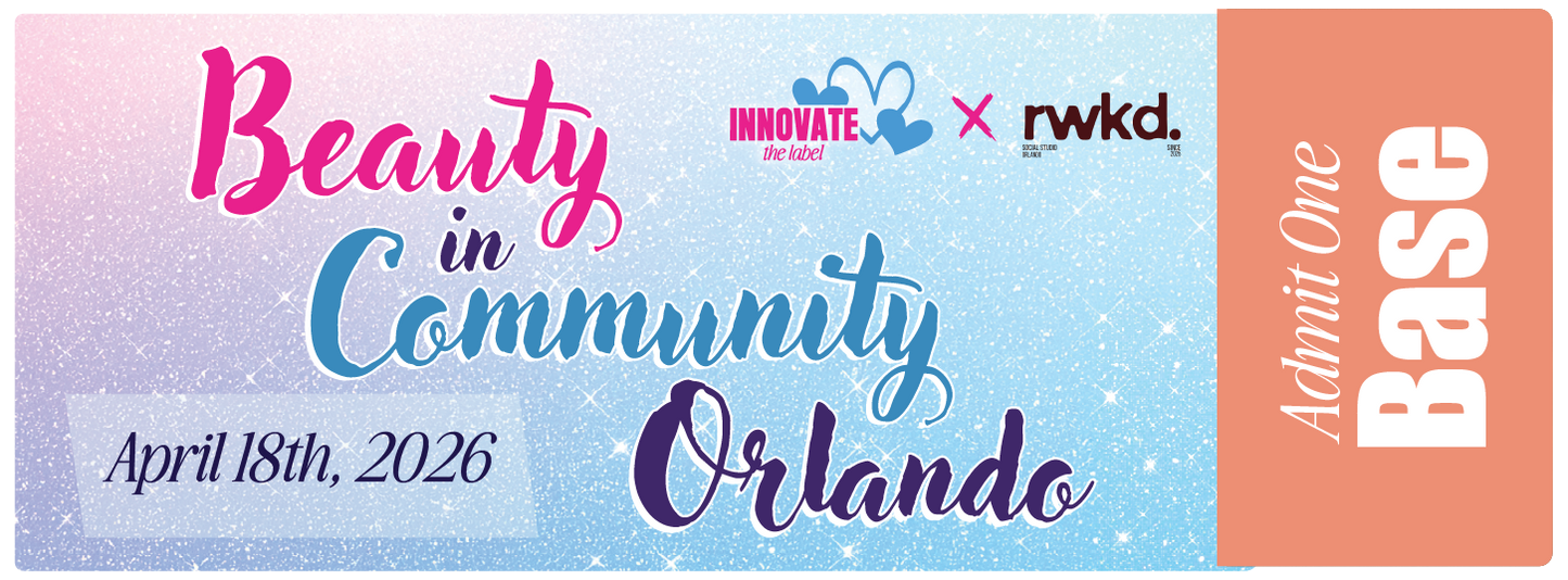 Beauty in Community Orlando by Innovate the Label