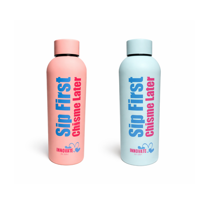 Sip First Chisme Later Insulated Water Bottle